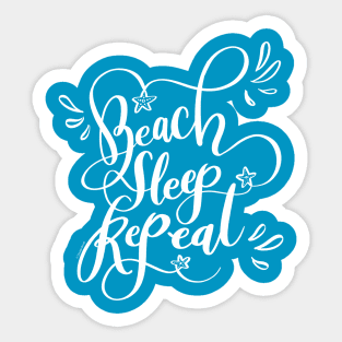 Beach Sleep Repeat White Hand Lettered Design Sticker